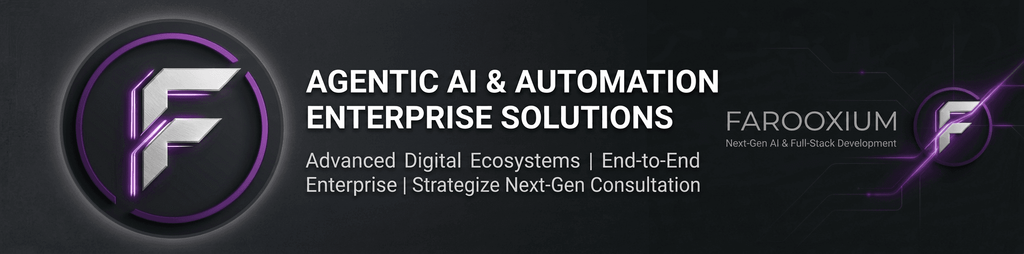 Farooxium — Agentic AI & Automation Enterprise Solutions